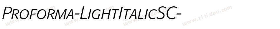 Proforma-LightItalicSC字体转换