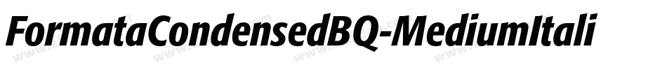 FormataCondensedBQ-MediumItalic字体转换