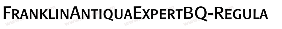FranklinAntiquaExpertBQ-RegularSC字体转换