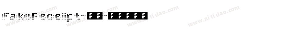 FakeReceipt-常规字体转换