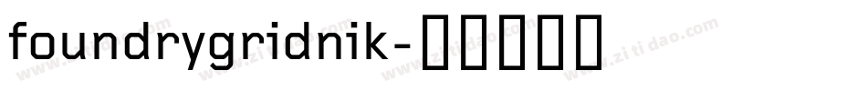 foundrygridnik字体转换