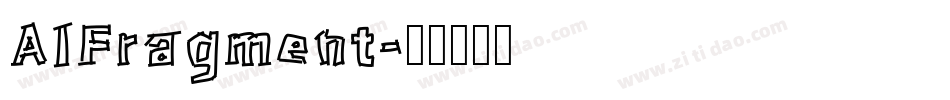 AIFragment字体转换