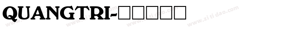 QUANGTRI字体转换