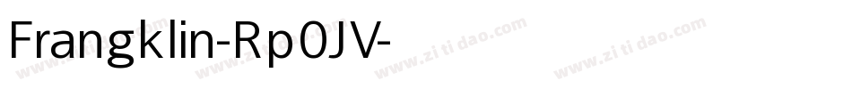 Frangklin-Rp0JV字体转换