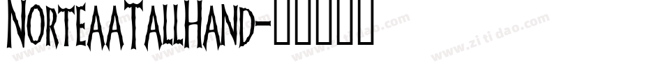 NorteaaTallHand字体转换
