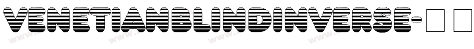 VenetianBlindInverse字体转换