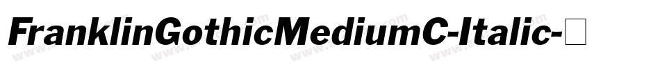 FranklinGothicMediumC-Italic字体转换