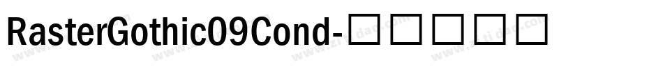 RasterGothic09Cond字体转换