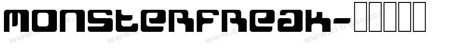MONSTERFREAK字体转换