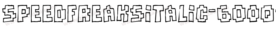 SpeedFreaksItalic-6O0q字体转换