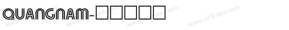 QUANGNAM字体转换