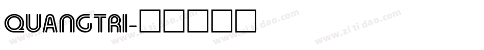 QUANGTRI字体转换