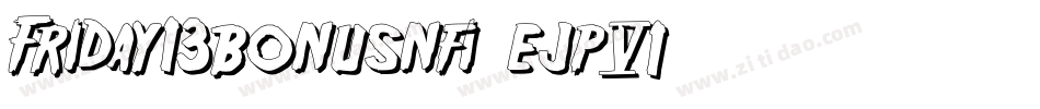 Friday13bonusnfi-ejp6字体转换
