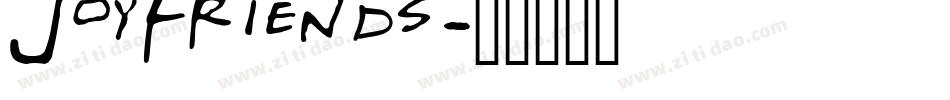 JoyFriends字体转换