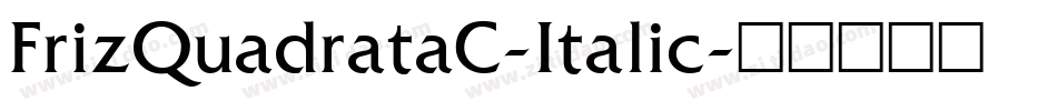 FrizQuadrataC-Italic字体转换