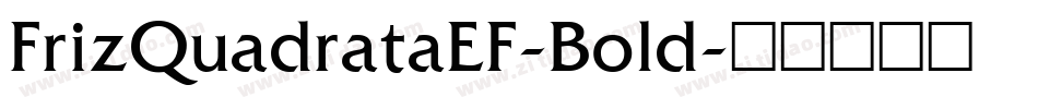 FrizQuadrataEF-Bold字体转换
