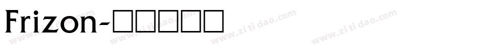 Frizon字体转换