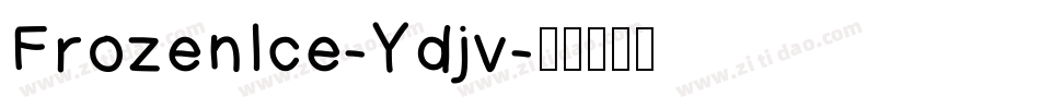FrozenIce-Ydjv字体转换