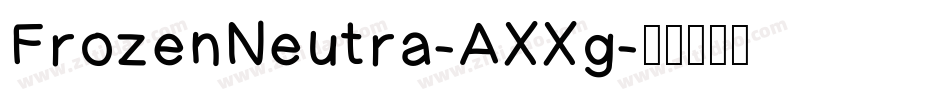 FrozenNeutra-AXXg字体转换