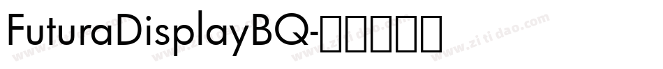 FuturaDisplayBQ字体转换