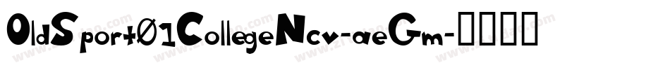 OldSport01CollegeNcv-aeGm字体转换