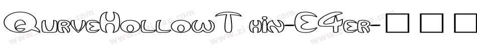 QurveHollowThin-E4er字体转换