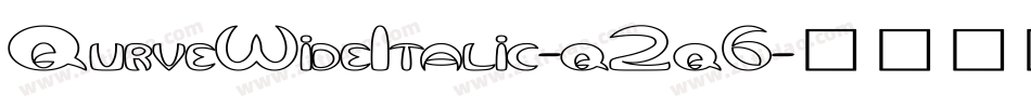 QurveWideItalic-q2q6字体转换