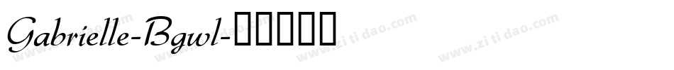 Gabrielle-Bgwl字体转换
