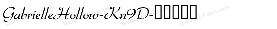 GabrielleHollow-Kn9D字体转换