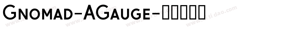 Gnomad-AGauge字体转换