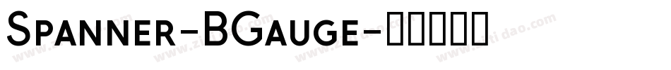 Spanner-BGauge字体转换
