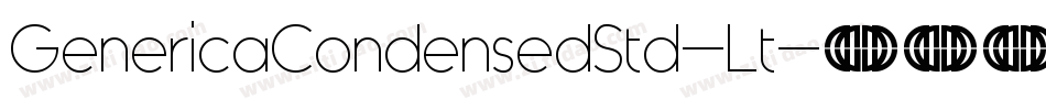 GenericaCondensedStd-Lt字体转换