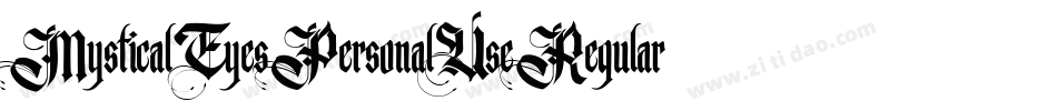 MysticalEyesPersonalUseRegular-YjLq字体转换