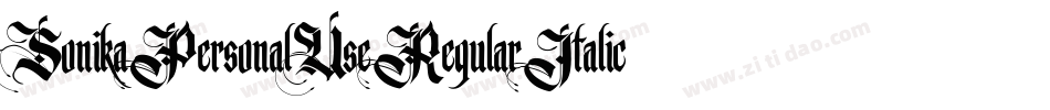 SonikaPersonalUseRegularItalic-z4VL字体转换 SonikaPersonalUseRegularItalic-z4VL字体转换