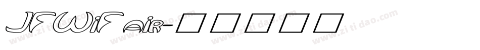 JFWiFair字体转换