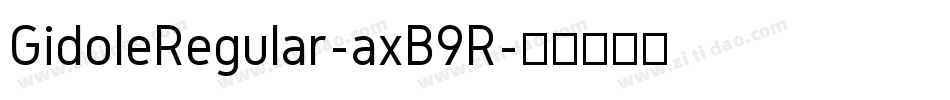 GidoleRegular-axB9R字体转换