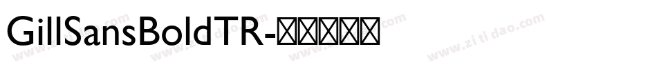 GillSansBoldTR字体转换