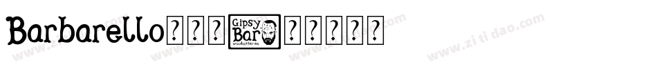 Barbarello转换器字体转换