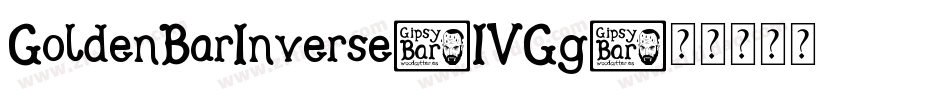 GoldenBarInverse-1VGg字体转换