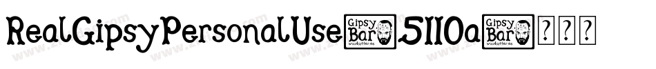 RealGipsyPersonalUse-5110a字体转换
