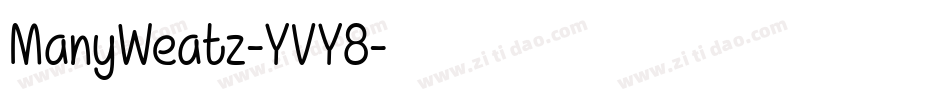ManyWeatz-YVY8字体转换