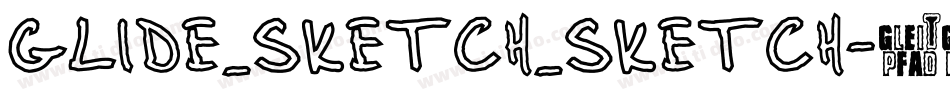 glide_sketch_sketch字体转换