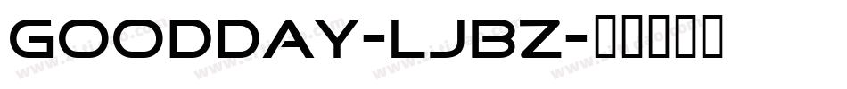 GoodDay-ljBZ字体转换