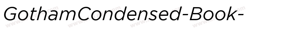 GothamCondensed-Book字体转换