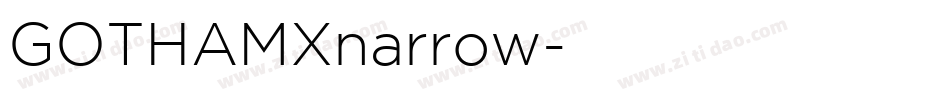 GOTHAMXnarrow字体转换