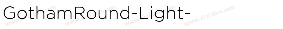 GothamRound-Light字体转换