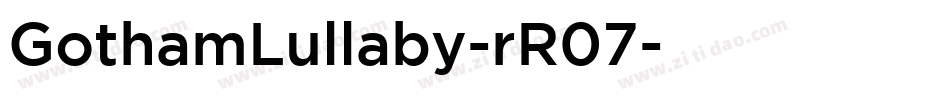 GothamLullaby-rR07字体转换