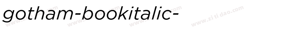 gotham-bookitalic字体转换