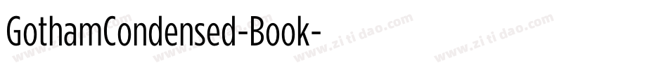 GothamCondensed-Book字体转换