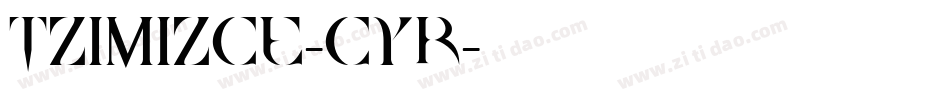 Tzimizce-Cyr字体转换